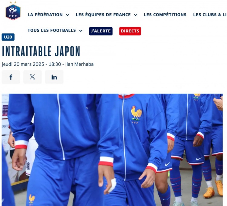 法國U20在熱身賽1-3日本U20，法國足協(xié)官網(wǎng)稱日本隊(duì)“勢不可擋”